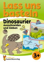 Lass uns basteln – Ausschneiden und Kleben ab 3...